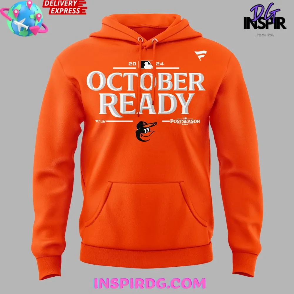 -Baltimore Orioles October Ready 2024 Orange Hoodie