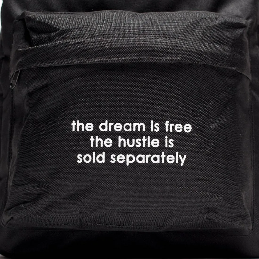 Dimepiece Hustle Is Not Free Backpack (black)